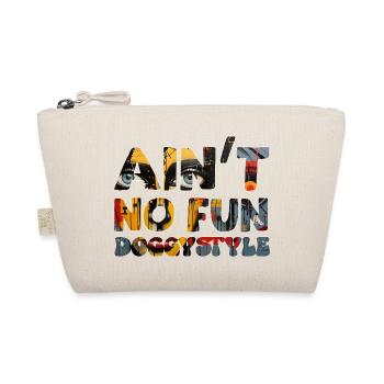 Ain't no Fun - Bio-Täschchen - Natur - Vorne
