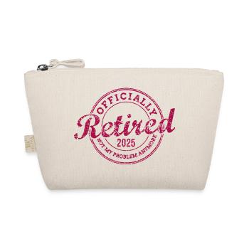 Officiellement retraité 2025 Ce n’est plus mon problème - Trousse biologique - nature - Devant