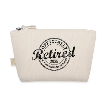 Officiellement retraité 2025 Ce n’est plus mon problème - Trousse biologique - nature - Devant
