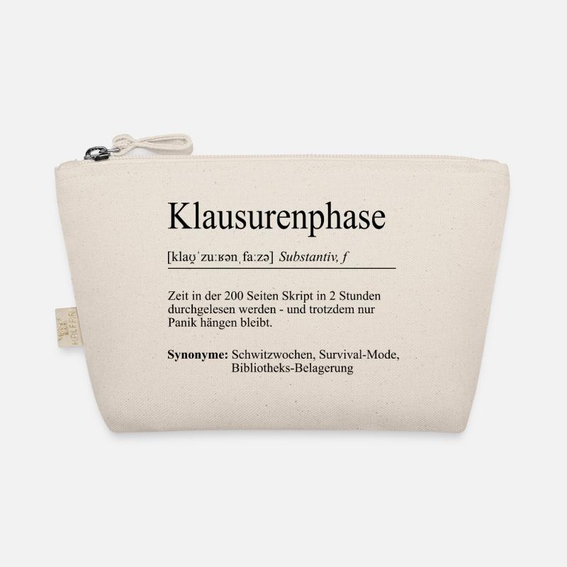 Unispruch "Klausurenphase" Geschenk, Studenten - Bio-Täschchen - Natur