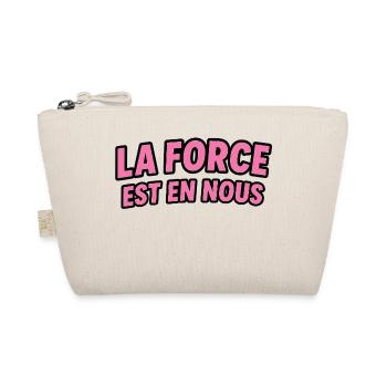 La Force est en Nous - Trousse biologique - nature - Devant