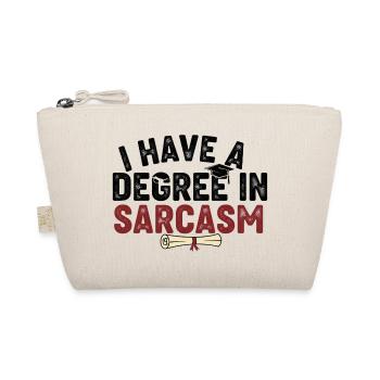 J’ai un diplôme en sarcasme - Citation sarcastique drôle - Trousse biologique - nature - Devant