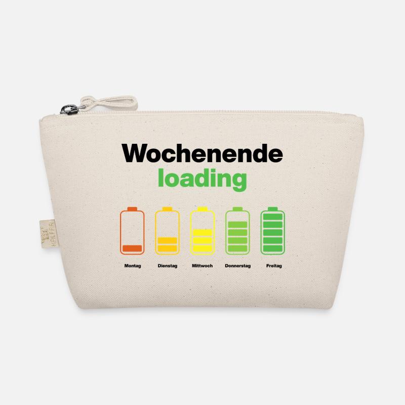 Weekend loading – battery full on Friday, work Organic Pouch