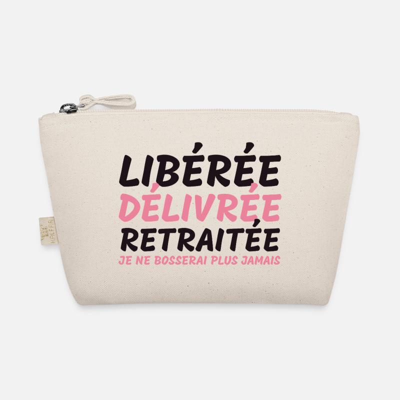 Libérée délivrée retraitée - cadeauhumour retraite Trousse biologique