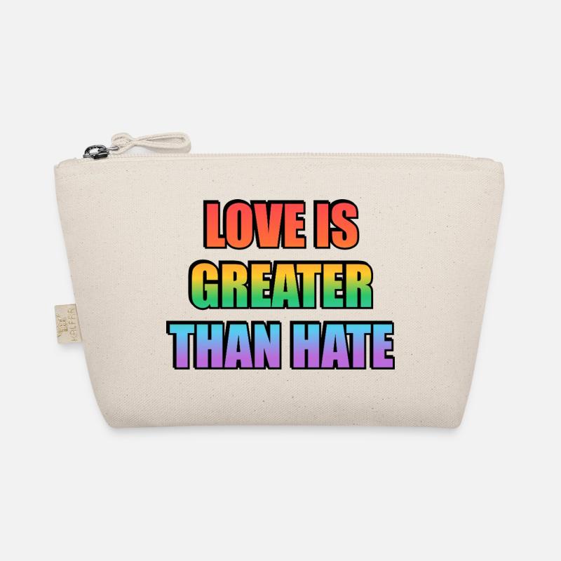 Love Is Greater Than Hate Rainbow Organic Pouch
