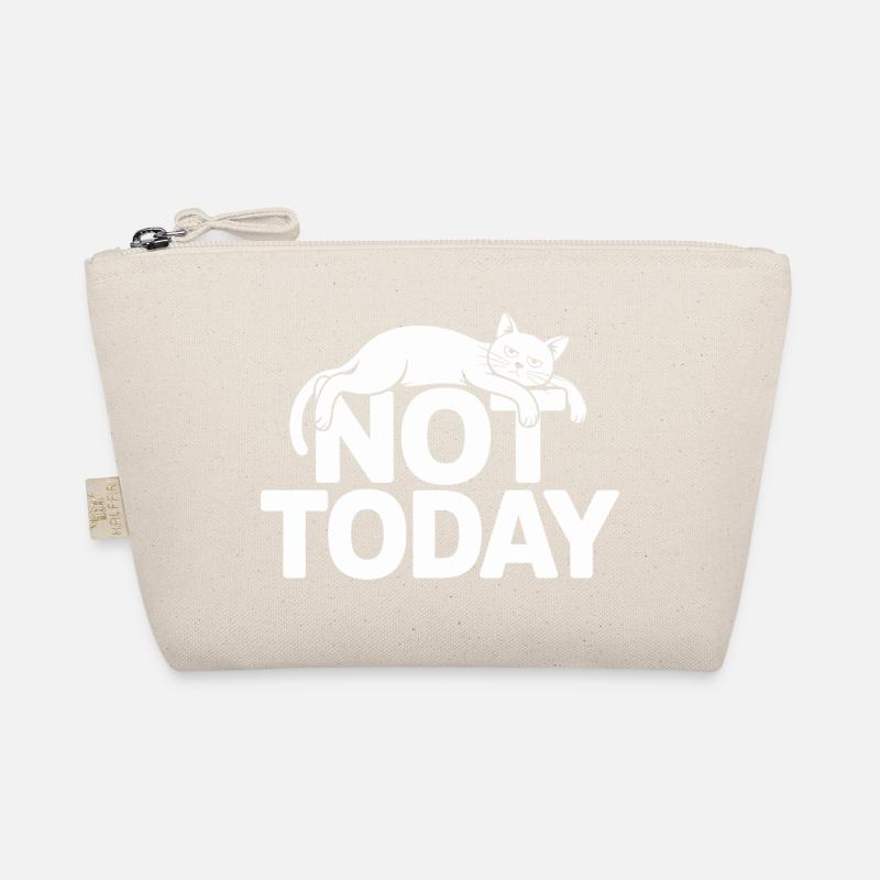 Cat Saying Not Today Office Cat Home Office Cat Organic Pouch