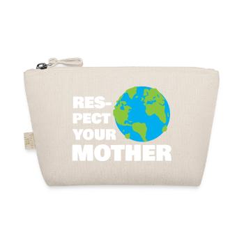 Respect Your Mother Earth Typography Design - Organic Pouch - nature - Front