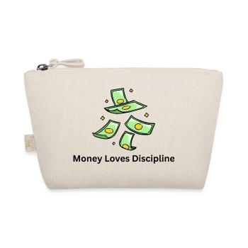 Money Loves Discipline – Business Mindset - Organic Pouch - nature - Front