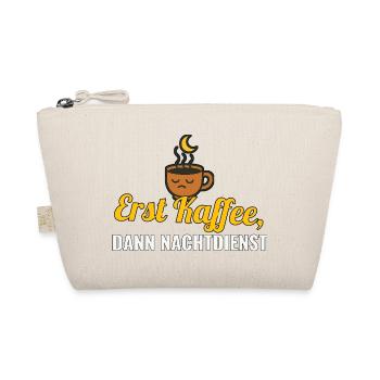 Erst Kaffee, dann Nachtdienst – Pflege-Shirt - Bio-Täschchen - Natur - Vorne