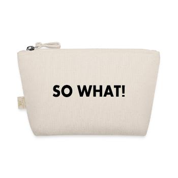 So what - Organic Pouch - nature - Front
