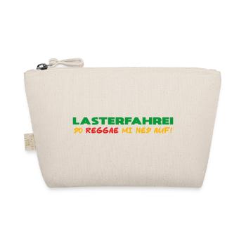 LASTERFAHREI - Do Reggae Mi Ned Auf! (3-Farbig) - Bio-Täschchen - Natur - Vorne