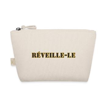 RÉVEILLE-LE - Trousse biologique - nature - Devant