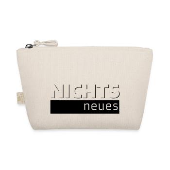 NICHTS neues - Bio-Täschchen - Natur - Vorne