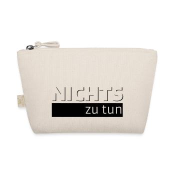 NICHTS zu tun - Bio-Täschchen - Natur - Vorne