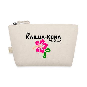 In Kailua-Kona We Trust - Organic Pouch - nature - Front