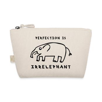 La perfection n'a pas d'importance - choisissez votre couleur - Trousse biologique - nature - Devant