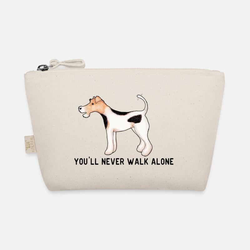 You’ll Never Walk Alone With A Fox Terrier In Life - Trousse biologique - nature