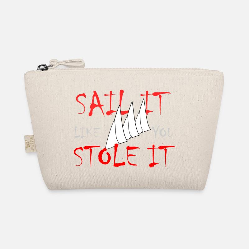 Sail it like you Stole It Organic Pouch