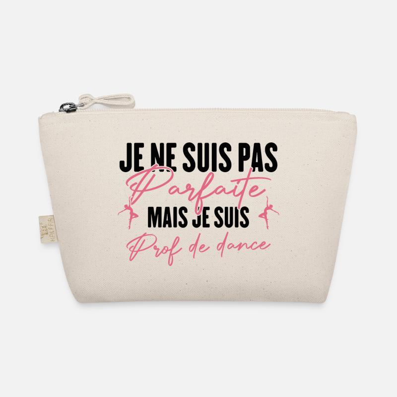 Pas Parfaite Mais Prof De Danse Professeure Cadeau Trousse biologique