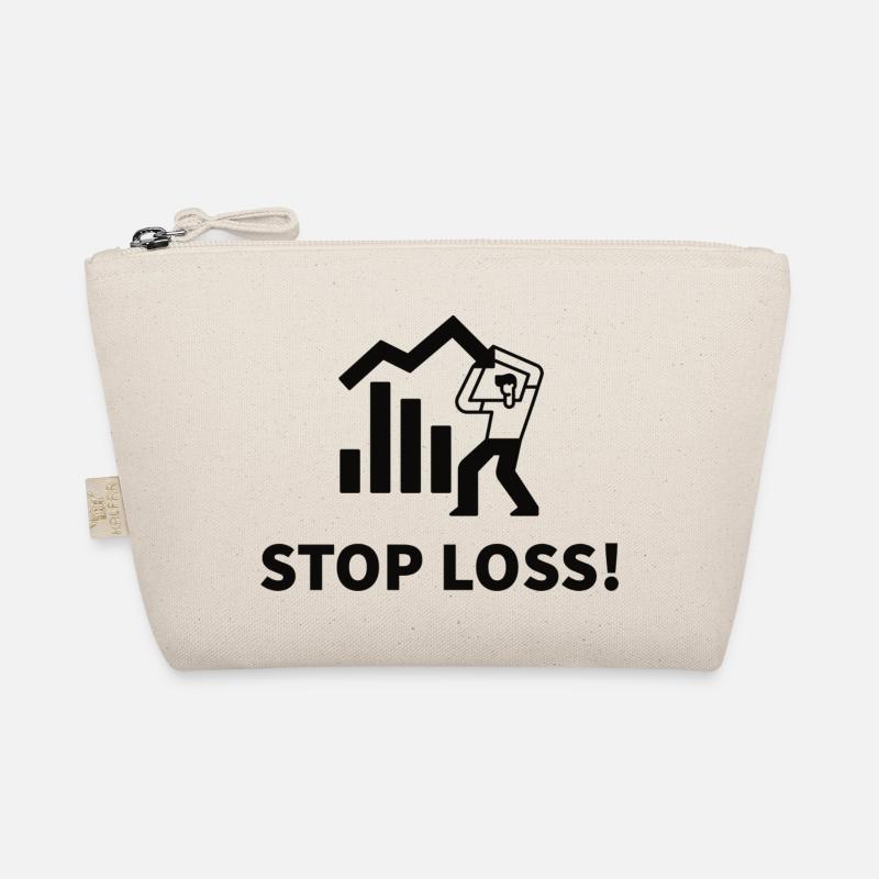 Stop Loss! Realize loss! Trader's Reminder Organic Pouch