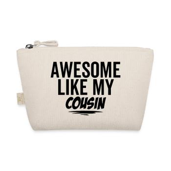Génial comme mon cousin - Trousse biologique - nature - Devant
