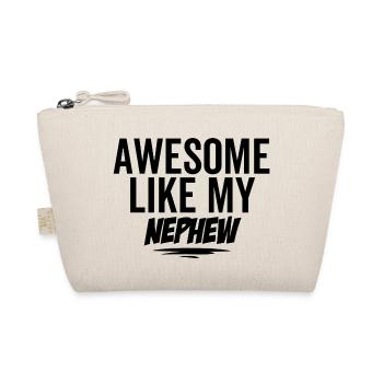 Génial comme mon neveu - Trousse biologique - nature - Devant