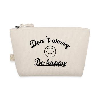 Don't worry be happy - Trousse biologique - nature - Devant
