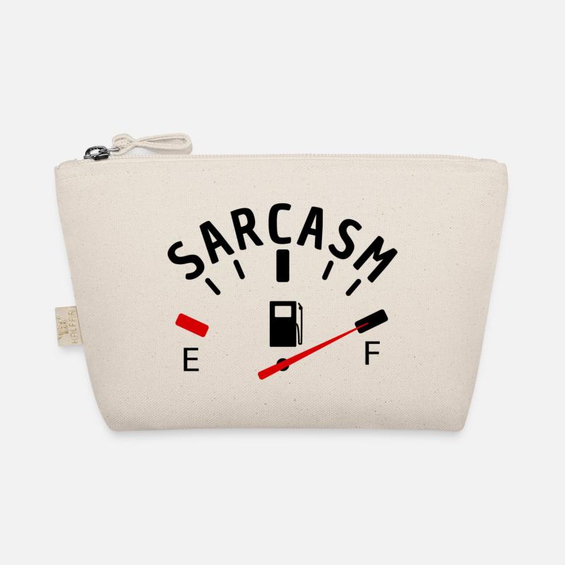 Sarcasm funny sayings Organic Pouch