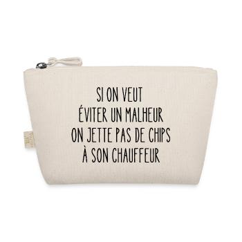 on jette pas de chips à son chauffeur - Trousse biologique - nature - Devant