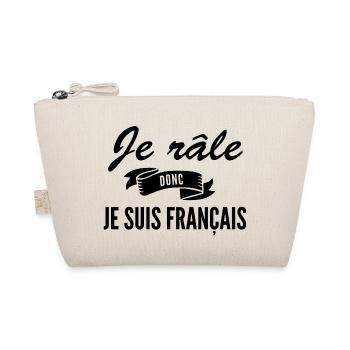 je râle donc je suis français / humour râleur - Trousse biologique - nature - Devant