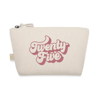 Twenty-Five 25th Birthday For Women 25 Years Old - Organic Pouch - nature - Front
