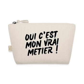 Oui c'est mon vrai métier ! - Trousse biologique - nature - Devant