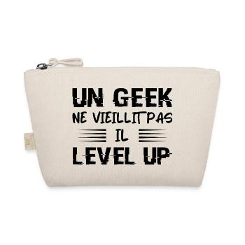 Un Geek Ne Vieillit Pas Il Level Up - Trousse biologique - nature - Devant
