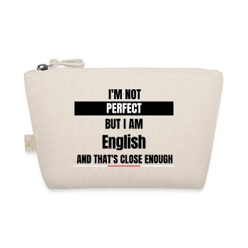 I'm not perfect but I'm English - Organic Pouch - nature - Front