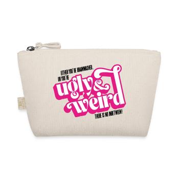 Movie quote: brainwashed or UGLY & WEIRD! - Organic Pouch - nature - Front