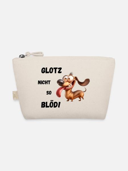 Glotz nicht so blöd! Dackel - Bio-Täschchen - Natur - Vorne
