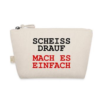 Scheiss drauf - Mach es einfach - Bio-Täschchen - Natur - Vorne