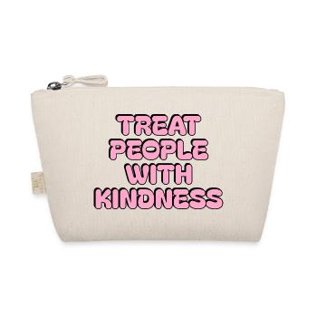 Be Kind Quote - Treat People with Kindness - pink  - Organic Pouch - nature - Front