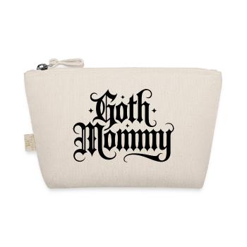 Goth Mommy - Cool Stoic Design - Organic Pouch - nature - Front