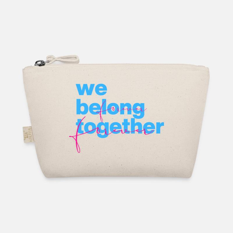 We Belong Together Forever Bio-Täschchen