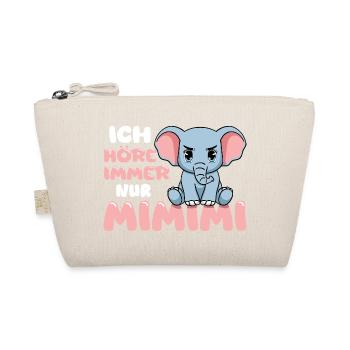 Ich Höre Immer Nur Ein Mimimi Elefant - Bio-Täschchen - Natur - Vorne