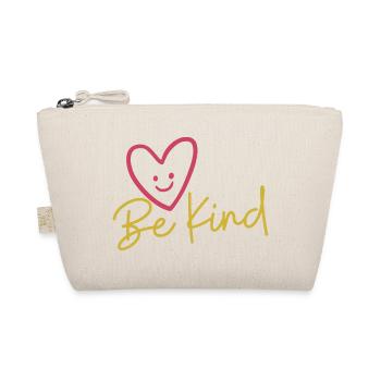 Be Kind T-Shirt | Inspirational Quote Tee - Organic Pouch - nature - Front