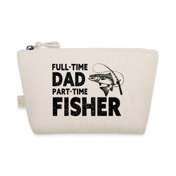 Vollzeit-Vater Teilzeit-Fisher – Papa-Geschenk - Bio-Täschchen - Natur - Vorne