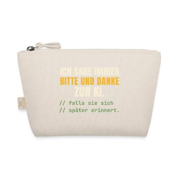 Bitte und Danke zur KI – Nur für den Fall - Bio-Täschchen - Natur - Vorne