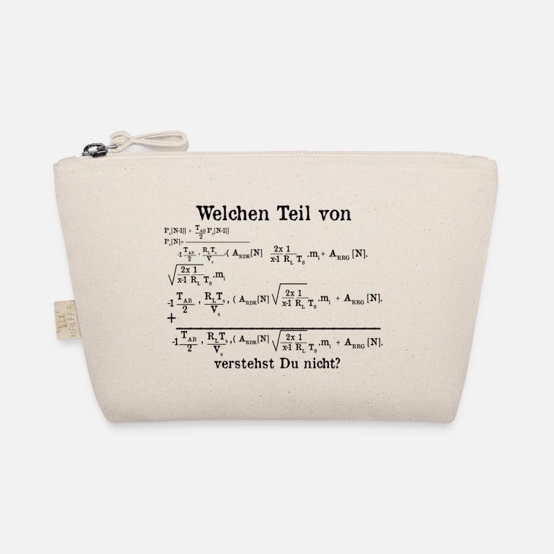Mathematik / Physik / Nerd: Welchen Teil von ... - Bio-Täschchen - Natur