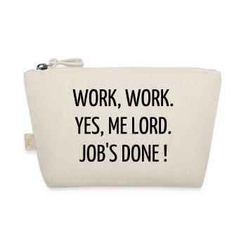 Quote / Gaming / Geek / Gamer / Computer / Game - Organic Pouch - nature - Front