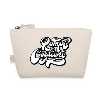 Rompi connards - Trousse biologique - nature - Devant