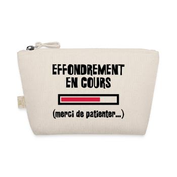 Effondrement en cours (merci de patienter...) - Trousse biologique - nature - Devant