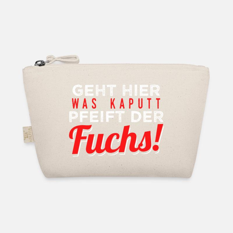 Geht Hier Was Kaputt Pfeift Der Fuchs Bio-Täschchen