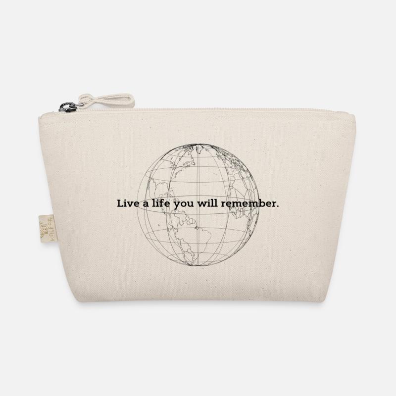 Live a life you will remember. Organic Pouch